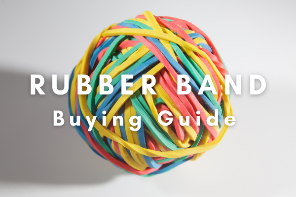 Rubber Band / Elastic Band Buying Guide