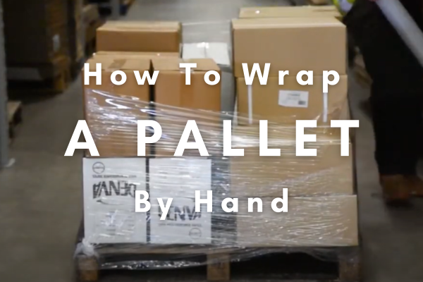 How To Wrap A Pallet By Hand