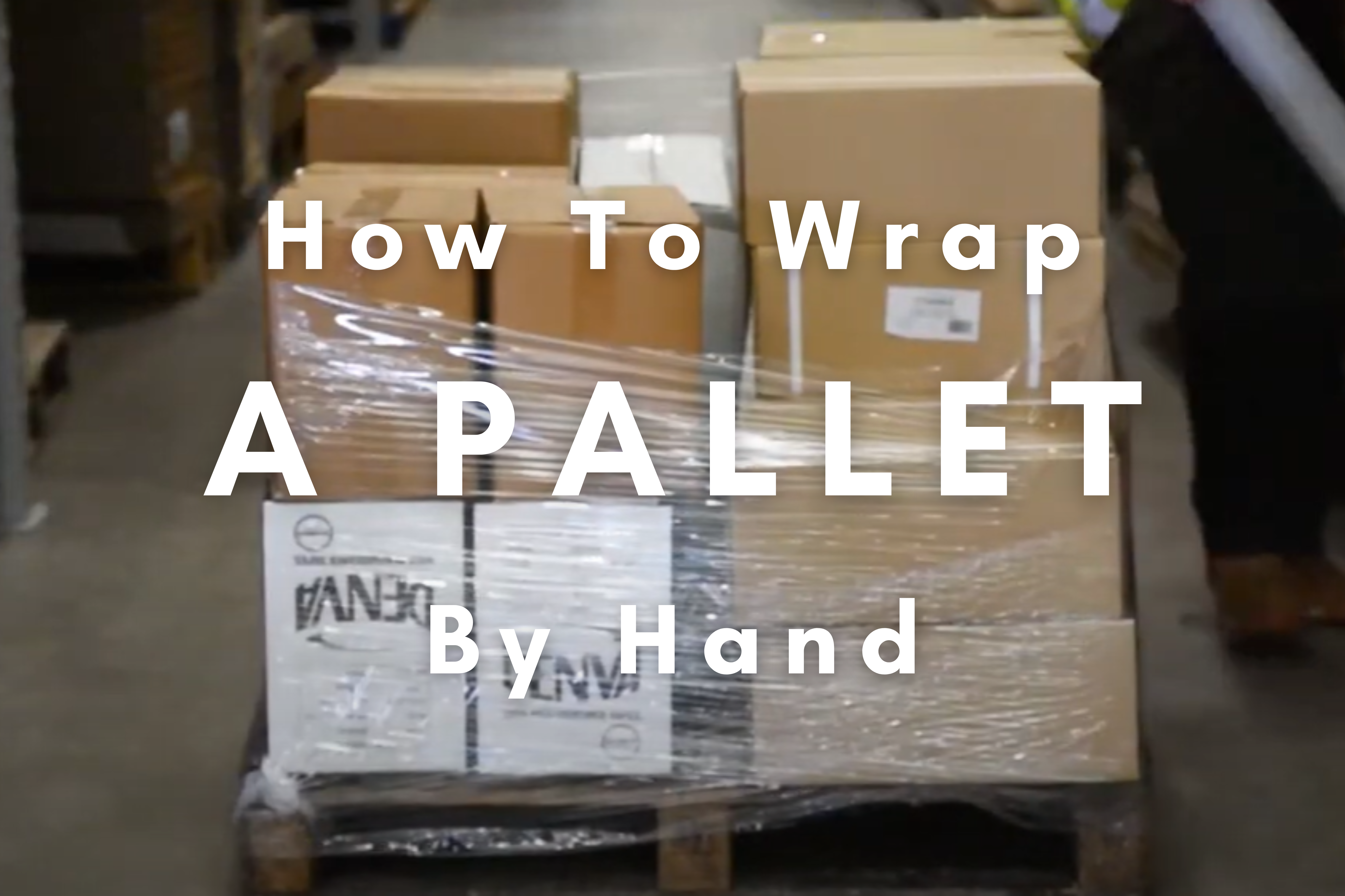 how to wrap a pallet by hand